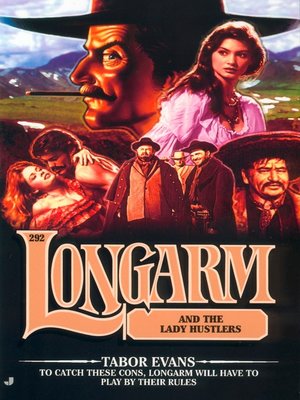 cover image of Longarm and the Lady Hustlers
